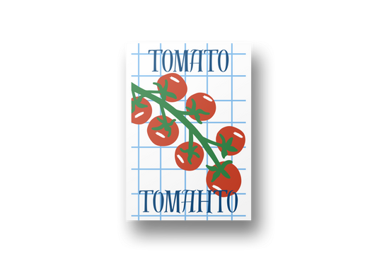 Tomato Tomahto Print