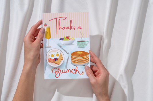 Thanks a Brunch Greeting Card
