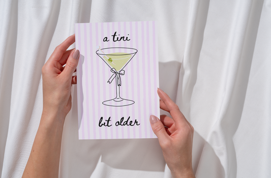A Tini Bit Older Greeting Card